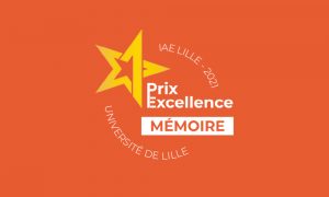 Open Badge - Prix Excellence Mémoire Master 2021 IAE Lille